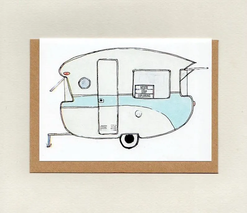 NEVER STOP EXPLORING GREETING CARD